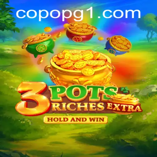 Discover the Thrilling World of 3potsExtra at CopoPG.com