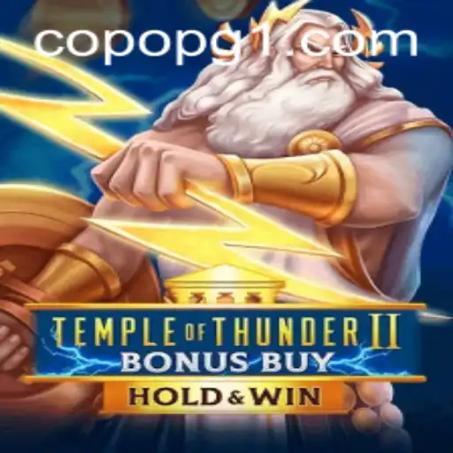 Temple of Thunder II Bonus Buy: An Epic Adventure Awaits