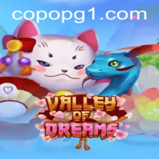 Discover the Enchanting World of ValleyofDreams: A Journey Beyond Reality
